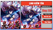 Linh Kiếm Tôn Chap 258