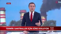 Termik Santraller İçin Süre Doluyor