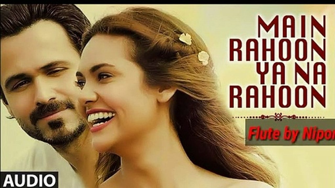 Main Rahoon Ya Na Rahoon | Flute Cover | Armaan Malik | Instrumental