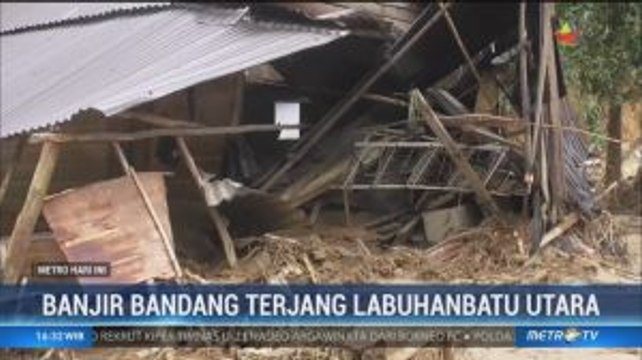 Banjir Bandang Terjang Labuhanbatu Utara, Puluhan Rumah Rusak