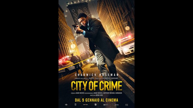 CITY OF CRIME (2019) - ITA (STREAMING)