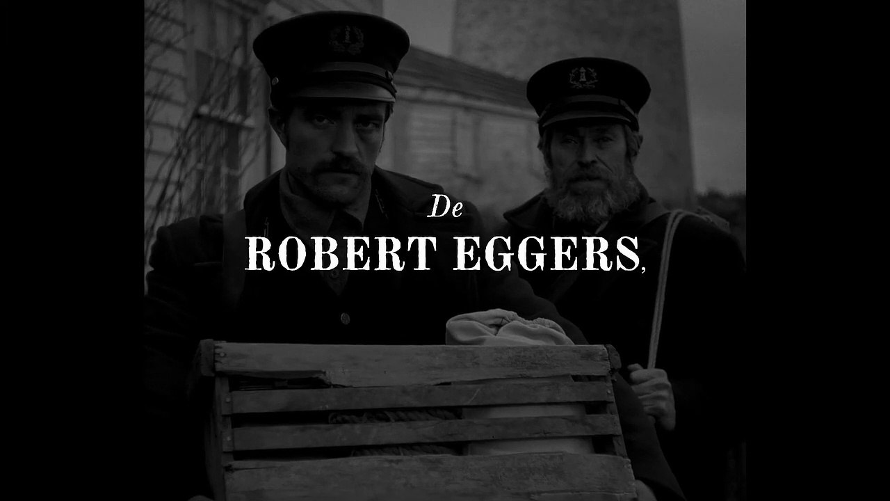 El Faro Película  - Willem Dafoe y Robert Pattinson
