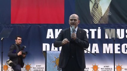Soylu: '(HDP) Bu il binaları terörist yuvasıdır dediğimiz zaman bize kızıyorlardı' - MUŞ