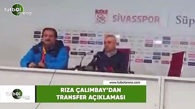 Rıza Çalımbay'dan transfer açıklaması