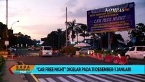 Puncak Arus Libur Tahun Baru, Car Free Night Akan Diberlakukan
