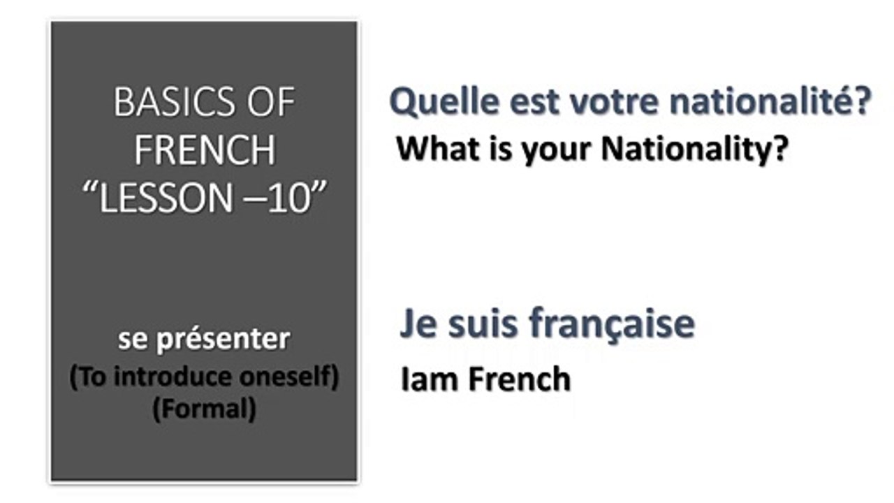 FRENCH Language lessons for beginners : Lesson 10 - To Introduce oneself - Formal way
