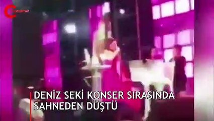 Deniz Seki sahneden düştü!
