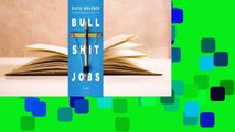 Full version  Bullshit Jobs: A Theory  Review