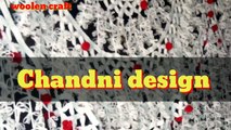 Chandni design | suhaag lari | mehraab design | home decoration | hand craft | woolen Chandni