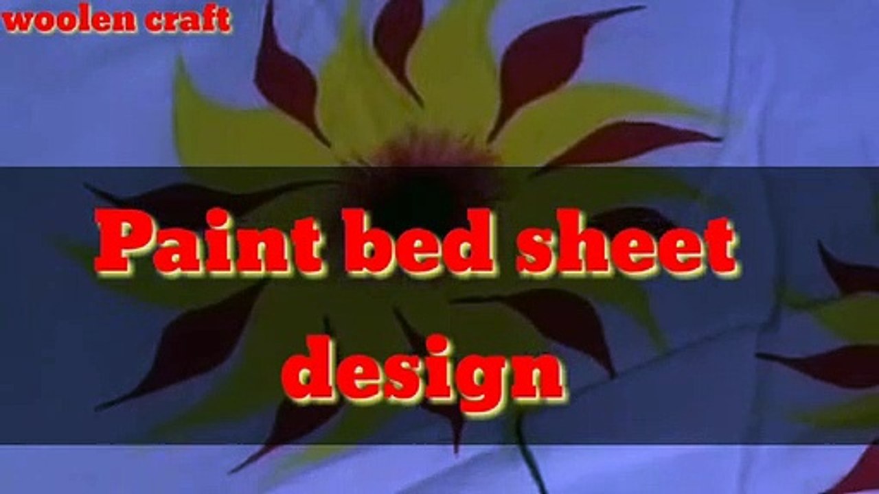 Paint bed sheet design | bed sheet design | home decoration | hand craft | flower design