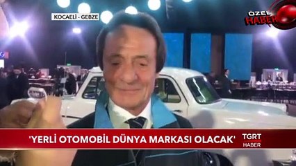 'Yerli Otomobil Dünya Markası Olacak'