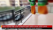 İzmir torbalı'daki çifte cinayetin katil zanlısı enver yıldız yaralı olarak yakalandı-4