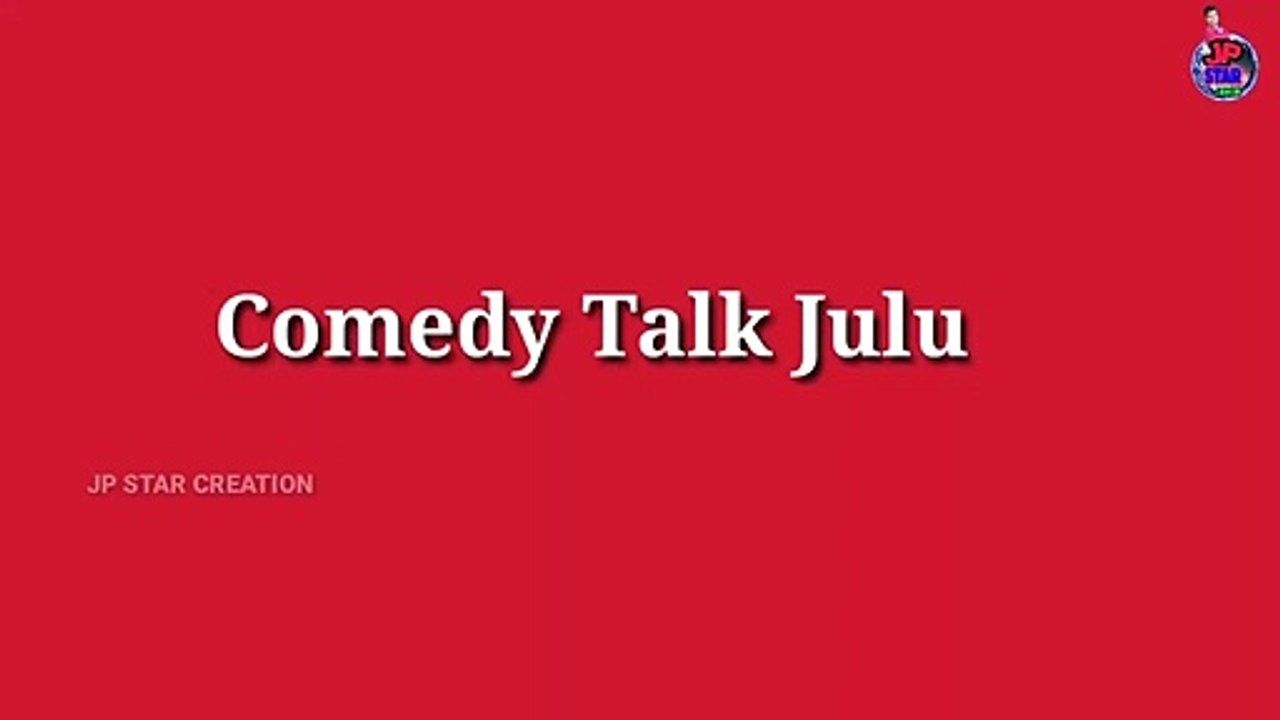Comedy Talk Julu 02 / odia comedy whatsapp status /