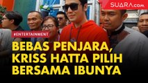 Keluar dari Penjara, Kriss Hatta Pilih Syuting Bersama Ibunya