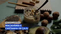 Pastas caseiras: Macadâmia e castanha de caju