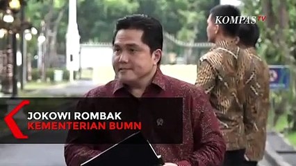Jokowi Pangkas Anak Buah Erick Thohir, Ini Susunannya