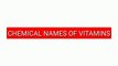 Chemical names of vitamins | Mohit Ranglani Pharmacy videos