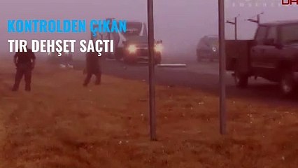 Kontrolden çıkan TIR dehşet saçtı