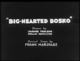 BOSKO: BIG HEARTED BOSKO