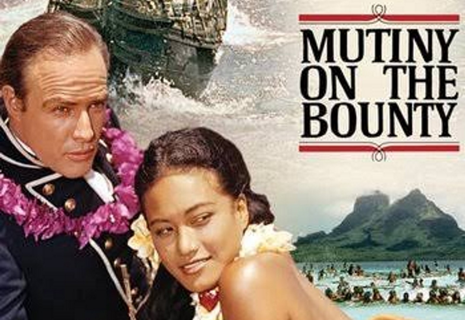 Mutiny on the Bounty movie (1962) Marlon Brando, Trevor Howard, Richard  Harris - video Dailymotion