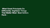 What Great Principals Do Differently: Eighteen Things That Matter Most  Best Sellers Rank : #1
