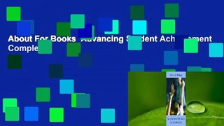 About For Books  Advancing Student Achievement Complete