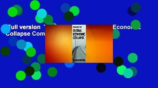 Full version  The Money GPS: Global Economic Collapse Complete
