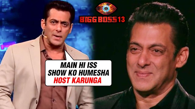 Salman Khan CONFIRMS Doing Bigg Boss For Lifetime | Bigg Boss 13