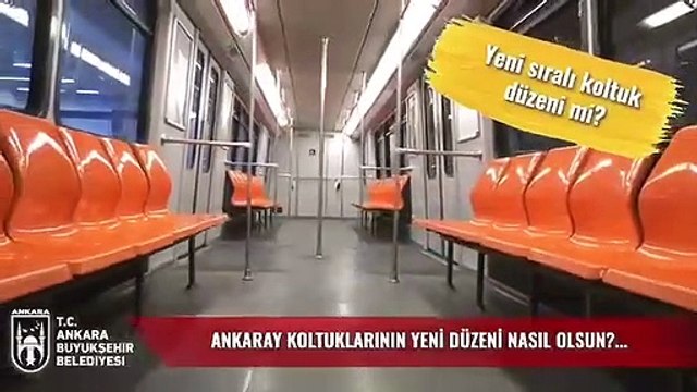 İBB'den sonra Ankara Büyükşehir Belediyesi de vatandaşlara sordu: Ankaray koltukları nasıl olsun?