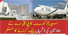 SC orders scrutiny of educational degrees of PIA employees