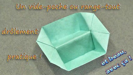 TUTO - Origami d'un range-tout pratique et joli