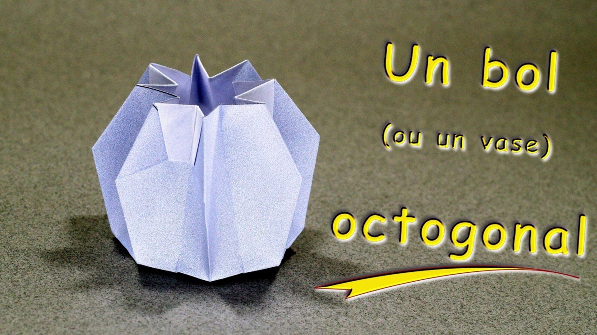TUTO - Bol/vase octogonal [origami] - Vidéo Dailymotion