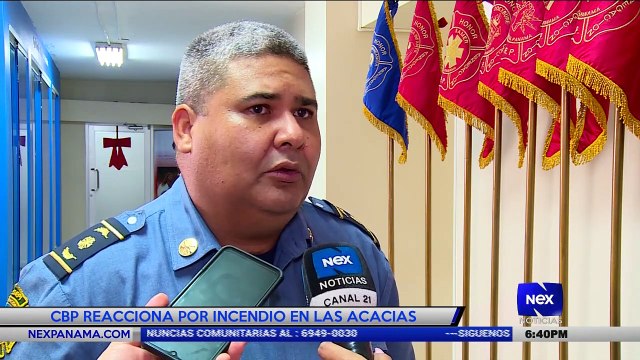 CBP reacciona por incendio en Las Acacias - Nex Noticias