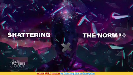 TD Jakes — Shattering The Norm