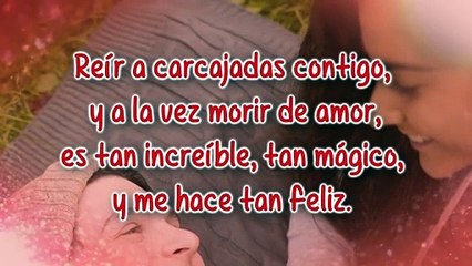 AMOR MÍO ♥♥ Palabras Románticas con Música - Para Dedicar y Enamorar
