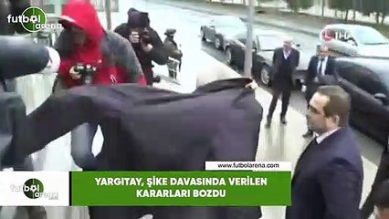 Yargıtay, şike davasında verilen kararları bozdu