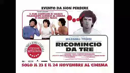Ricomincio da tre - Trailer Ufficiale