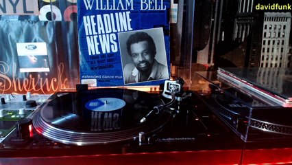 WILLIAM BELL - headline news (1986) [us album mix]