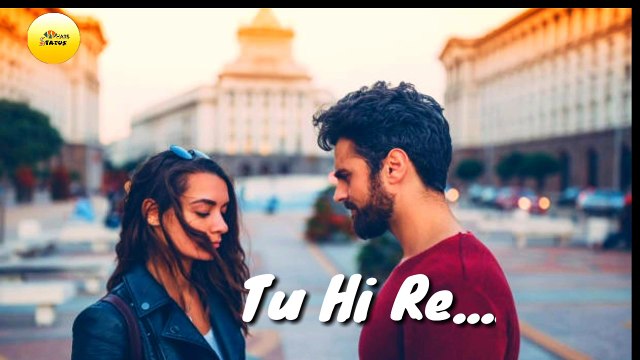Tu Hi Re - Female version | Whatsapp Status