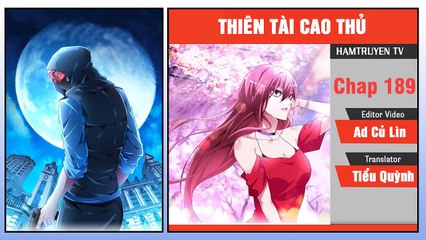 Thiên Tài Cao Thủ Chap 189