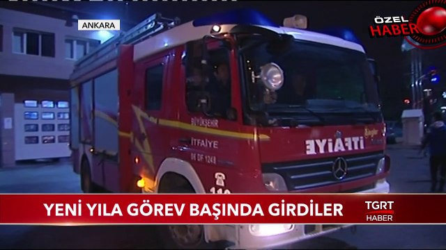 Yeni Yıla Görev Başında Girdiler