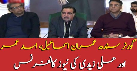 Governor sindh Imran Ismail, Asad Umer and Ali Zaid's news conference