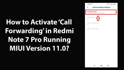 Tải video: How to Activate Call Forwarding in Redmi Note 7 Pro Running MIUI Version 11.0?