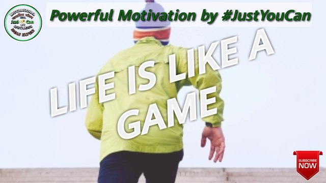 Life like a game real life motivational thoughts || 2020 best motivational video_by JustYouCan