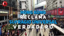 Hong Kong reclama sufragio universal verdadero