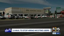 U-Haul to stop hiring nicotine users