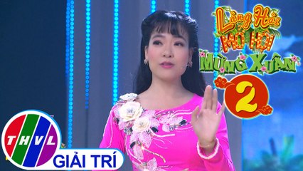 Làng hài mở hội mừng Xuân 2020 - Tập 2[2]: Lúa mùa duyên thắm – Nhóm Phù Sa