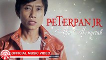 Peterpan Jr - Aku Menyerah [Official Music Video HD]