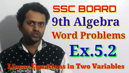 9th Algebra Ex.5.2  ||  Linear Equations in Two Variables  || 9th maths1 word problems ||  Mahesh Prajap