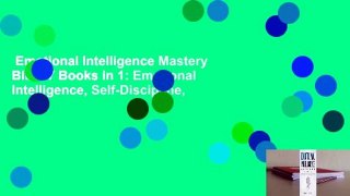 Emotional Intelligence Mastery Bible 7 Books in 1: Emotional Intelligence, Self-Discipline,